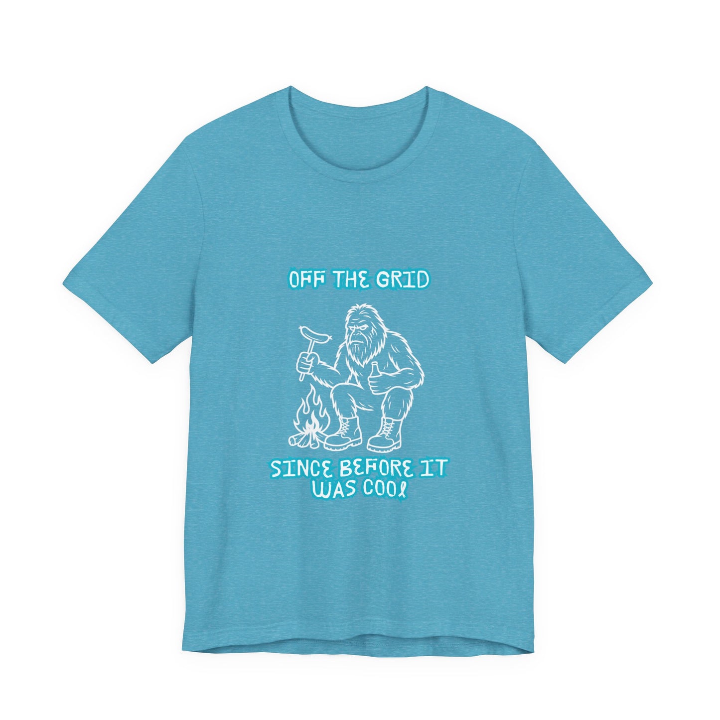 Off The Grid Tee — "Since Before It Was Cool" Retro Graphic Sasquatch T-Shirt