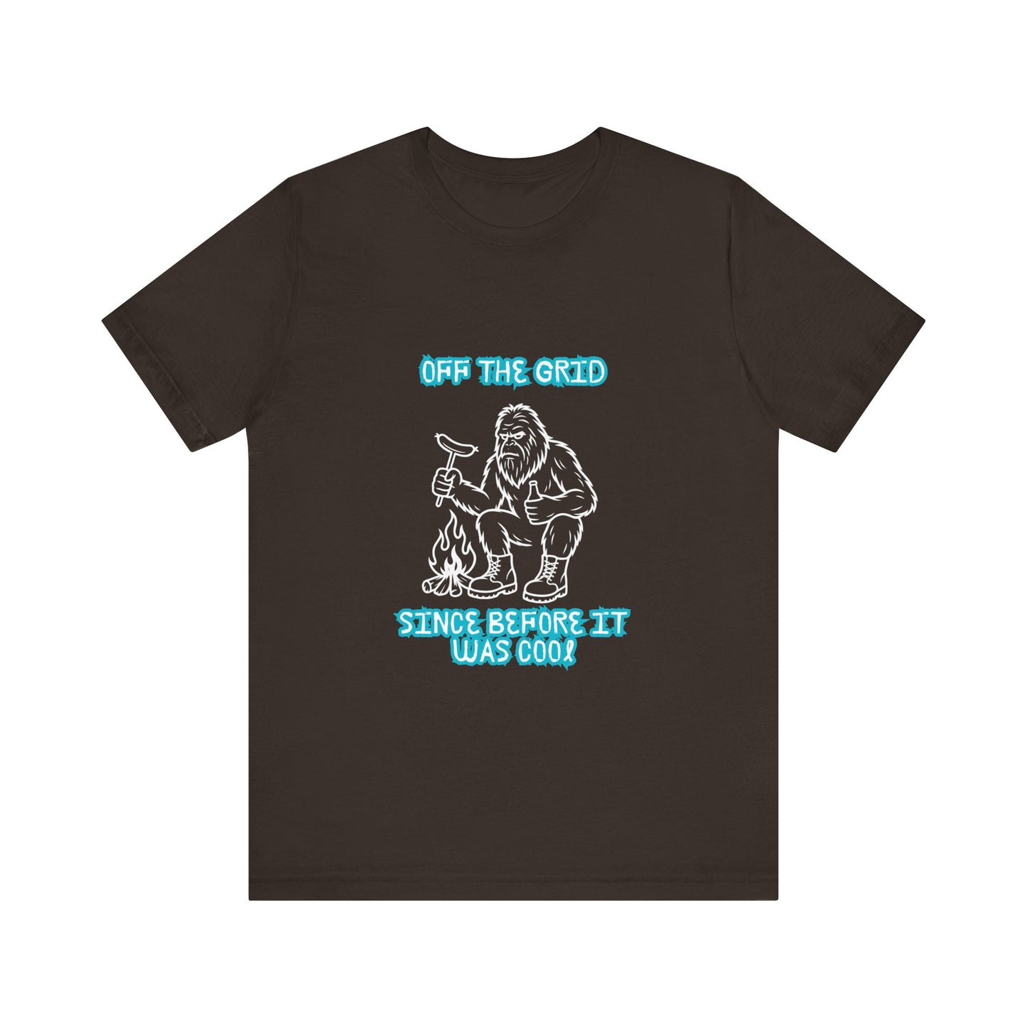 Off The Grid Tee — "Since Before It Was Cool" Retro Graphic Sasquatch T-Shirt