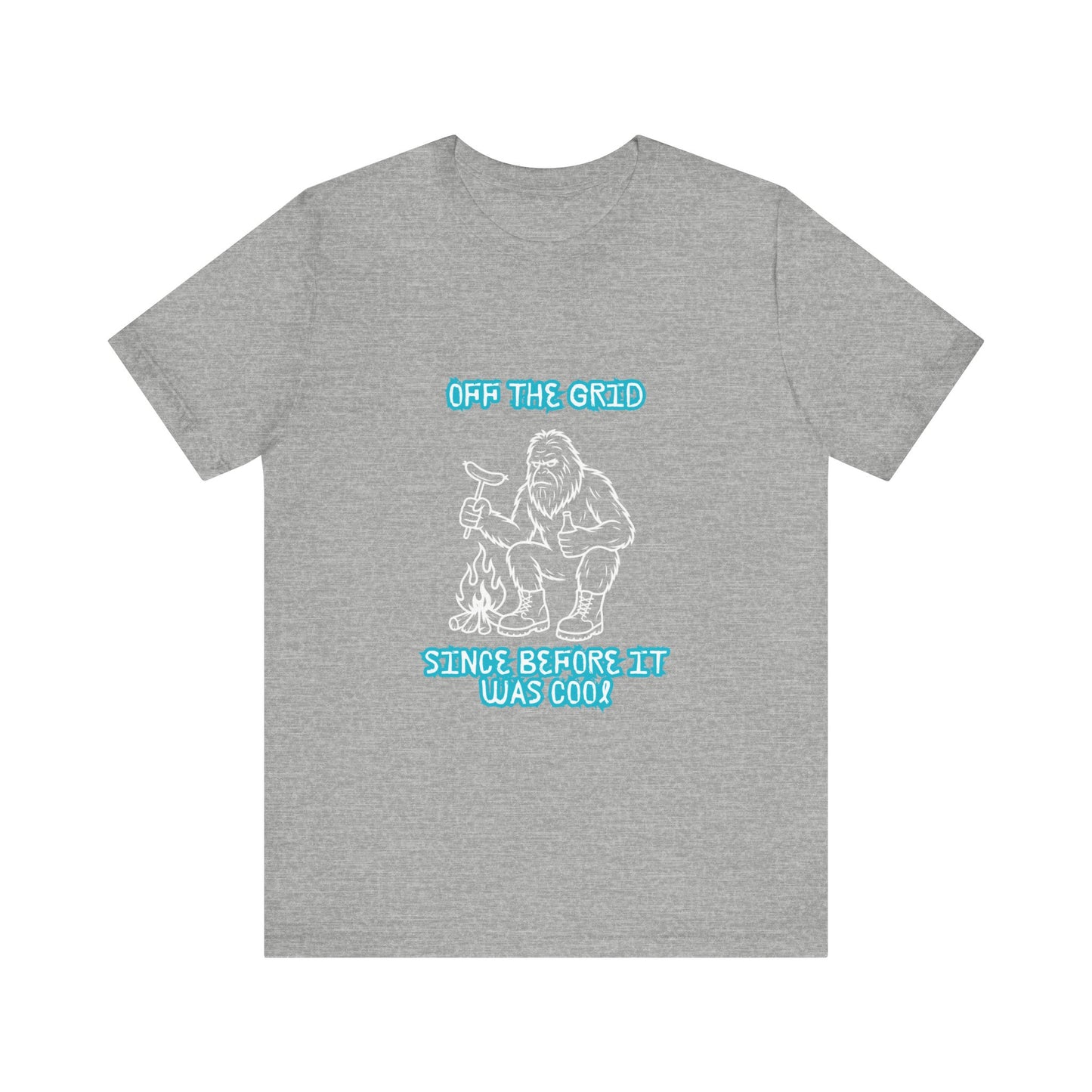 Off The Grid Tee — "Since Before It Was Cool" Retro Graphic Sasquatch T-Shirt