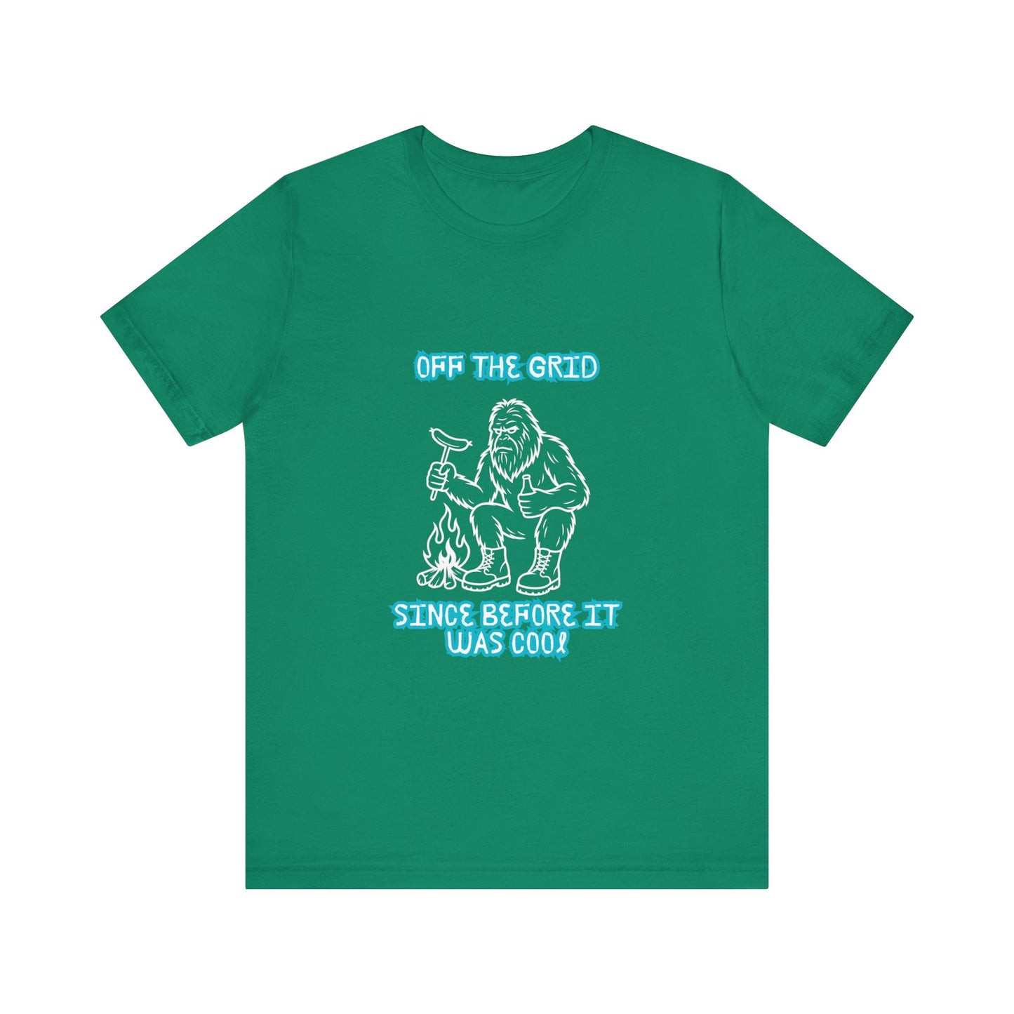 Off The Grid Tee — "Since Before It Was Cool" Retro Graphic Sasquatch T-Shirt