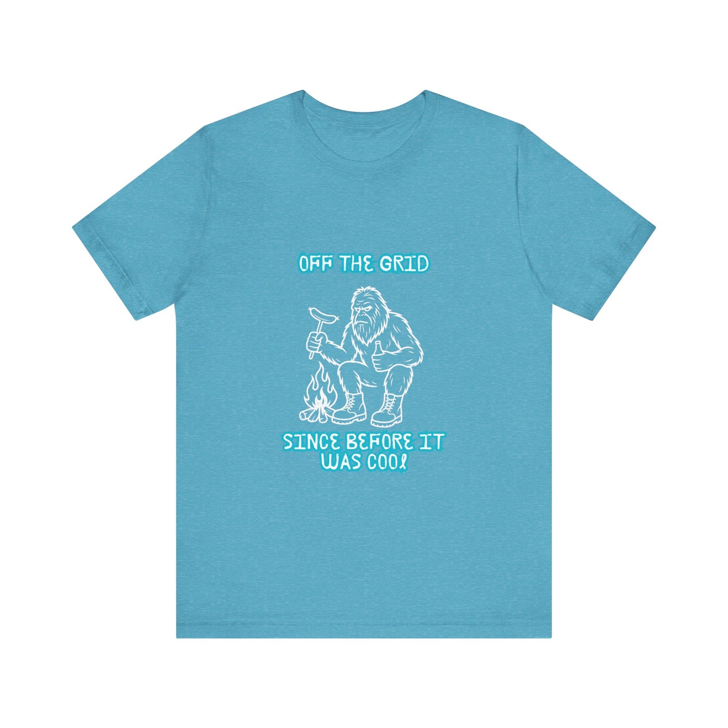Off The Grid Tee — "Since Before It Was Cool" Retro Graphic Sasquatch T-Shirt