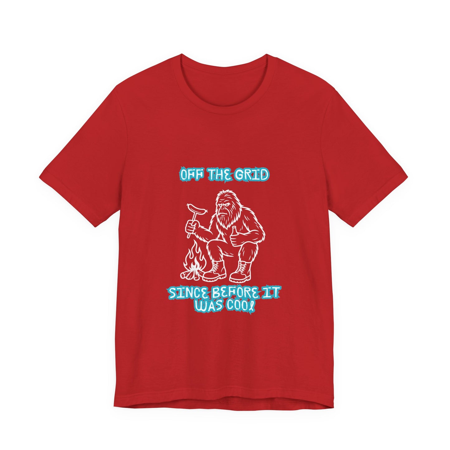 Off The Grid Tee — "Since Before It Was Cool" Retro Graphic Sasquatch T-Shirt