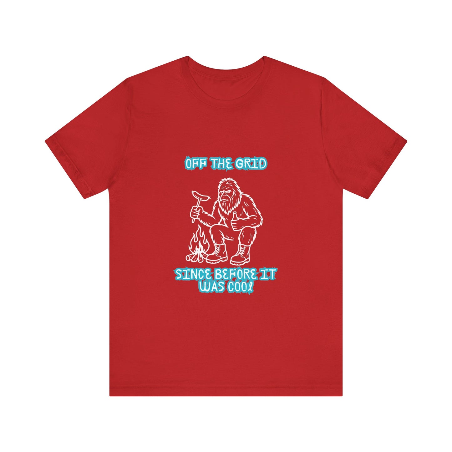 Off The Grid Tee — "Since Before It Was Cool" Retro Graphic Sasquatch T-Shirt